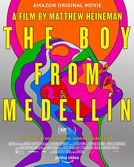 来自麦德林的男孩 The Boy from Medellín