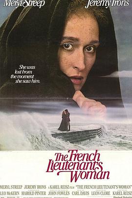 法国中尉的女人 The French Lieutenant&amp;amp;#39;s Woman